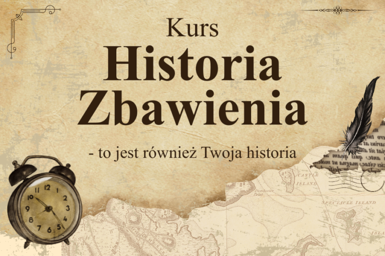 Kurs Historia Zbawienia 8-10.01.2027